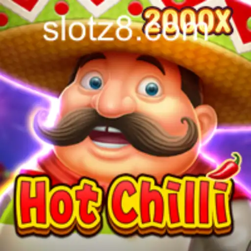 Discover the Thrilling World of HotChilli at Z8SLOT.COM
