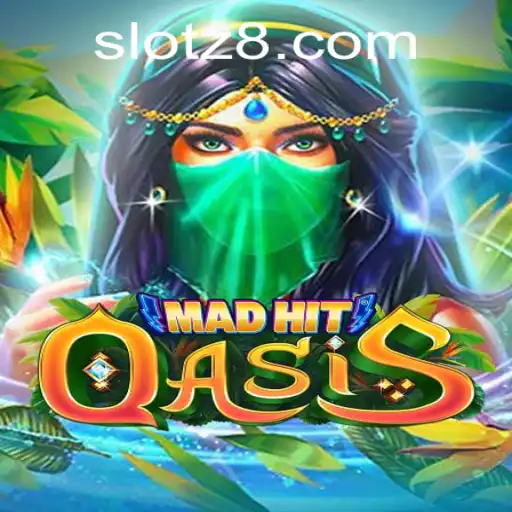Introducing MadHitOasis: Experience the Thrills of Z8SLOT.COM