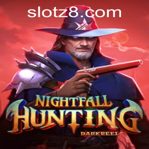 Exploring NightfallHunting: A Thrilling Adventure with Z8SLOT.COM