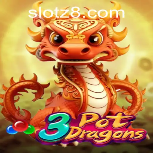 Unveiling the Thrills of 3PotDragons: An Exciting New Game on Z8SLOT.COM