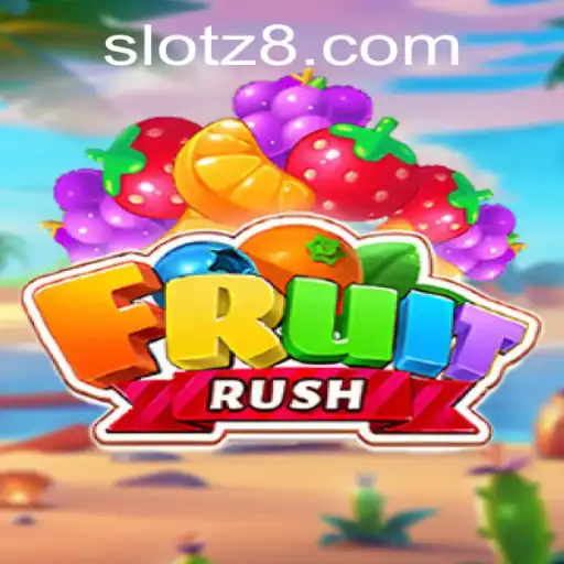 FruitRush Game Overview and Playing Guide