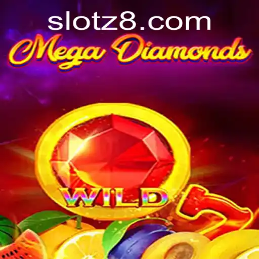 MegaDiamond Game: A New Era of Online Slot Gaming Featuring Z8SLOT.COM