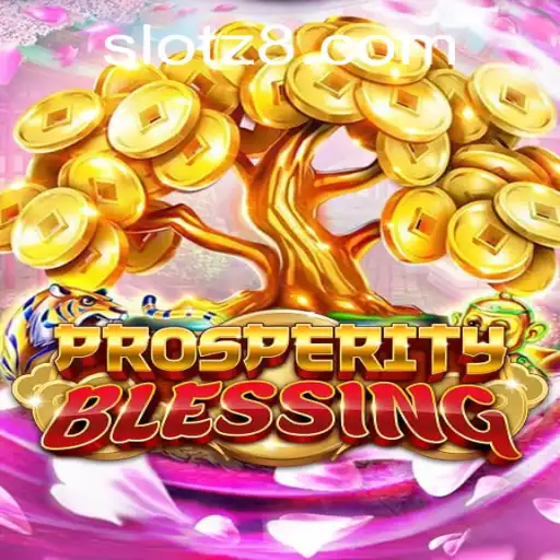 Exploring the Exciting World of ProsperityBlessing: A Thrilling Journey with Z8SLOT.COM