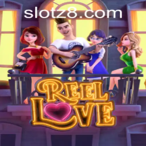 Discover the Exciting World of ReelLove at Z8SLOT.COM