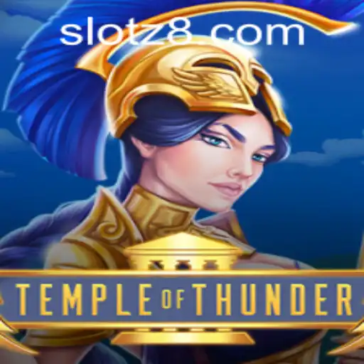 Temple of Thunder: Exploring the Electrifying New Game from Z8SLOT.COM
